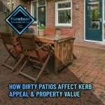 How-Dirty-Patios-Affect-Kerb-Appeal-and-Property-Value