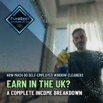 How-Much-Do-Self-Employed-Window-Cleaners-Earn-in-the-UK-A-Complete-Income-Breakdown