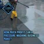 How-Much-Profit-Can-a-Pressure-Washing-Business-Make