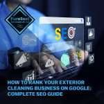 How-to-Rank-Your-Exterior-Cleaning-Business-on-Google-Complete-SEO-Guide