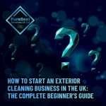 How-to-Start-an-Exterior-Cleaning-Business-in-the-UK