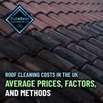 Roof-Cleaning-Costs-in-the-UK-Average-Prices-Factors-and-Methods