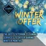 The-Best-Exterior-Cleaning-Services-to-Offer-During-Winter-Months