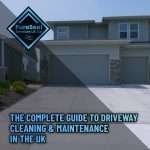 The-Complete-Guide-to-Driveway-Cleaning-and-Maintenance-in-the-UK