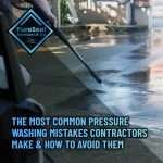 The-Most-Common-Pressure-Washing-Mistakes-Contractors-Make-and-How-to-Avoid-Them