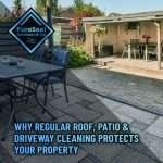 Why-Regular-Roof-Patio-and-Driveway-Cleaning-Protects-Your-Property