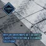 Why-UK-Driveways-Get-So-Dirty